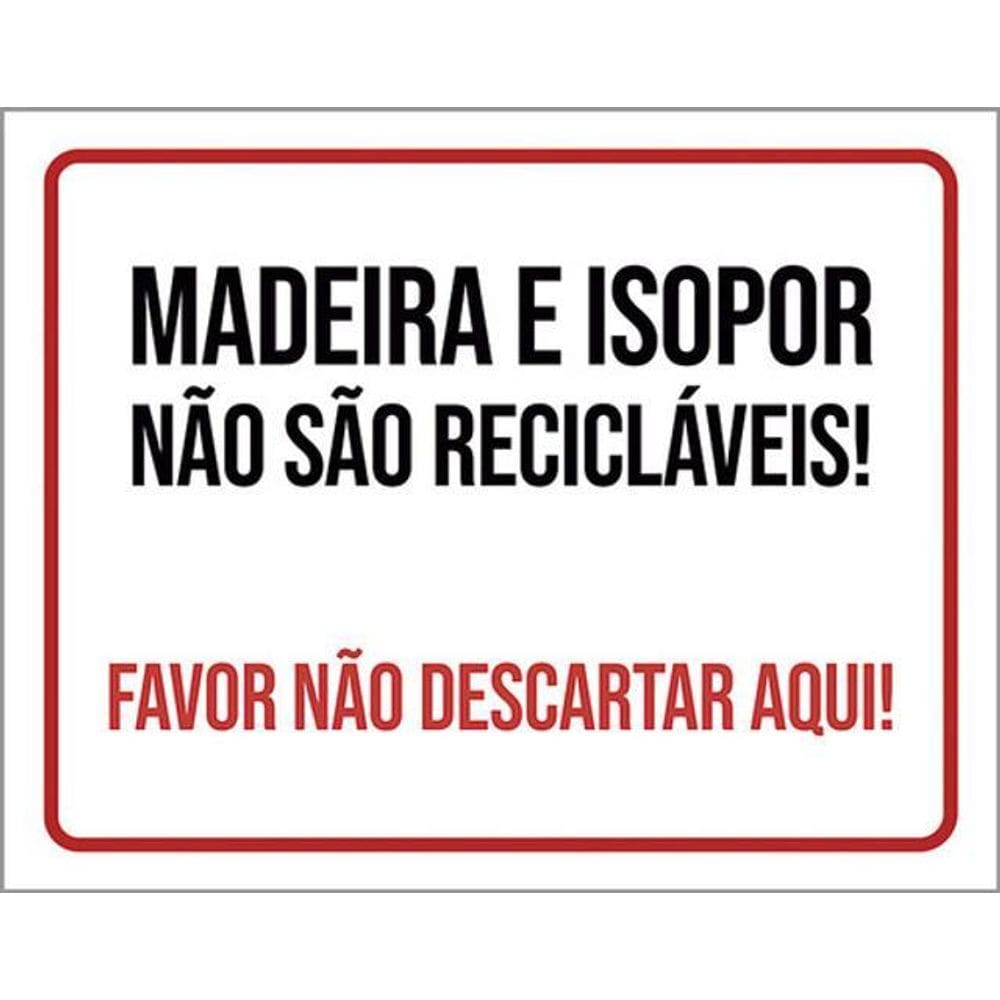 Kit 10 Placas Madeira Isopor Não Sâo Recicláveis 36X46