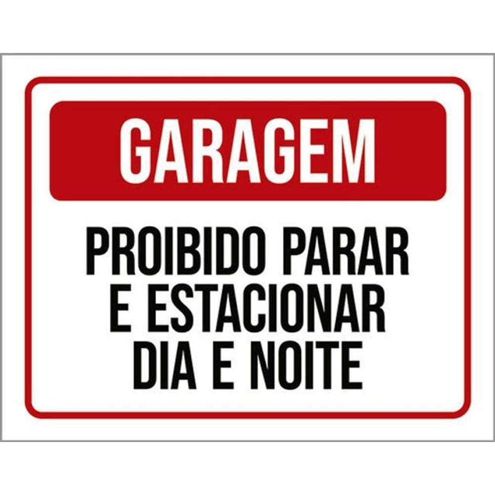 Kit 5 Placas Garagem Proibido Parar Estacionar 36X46