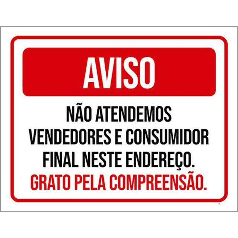 Kit 5 Placas Aviso Não Atendemos Vendedores 36X46
