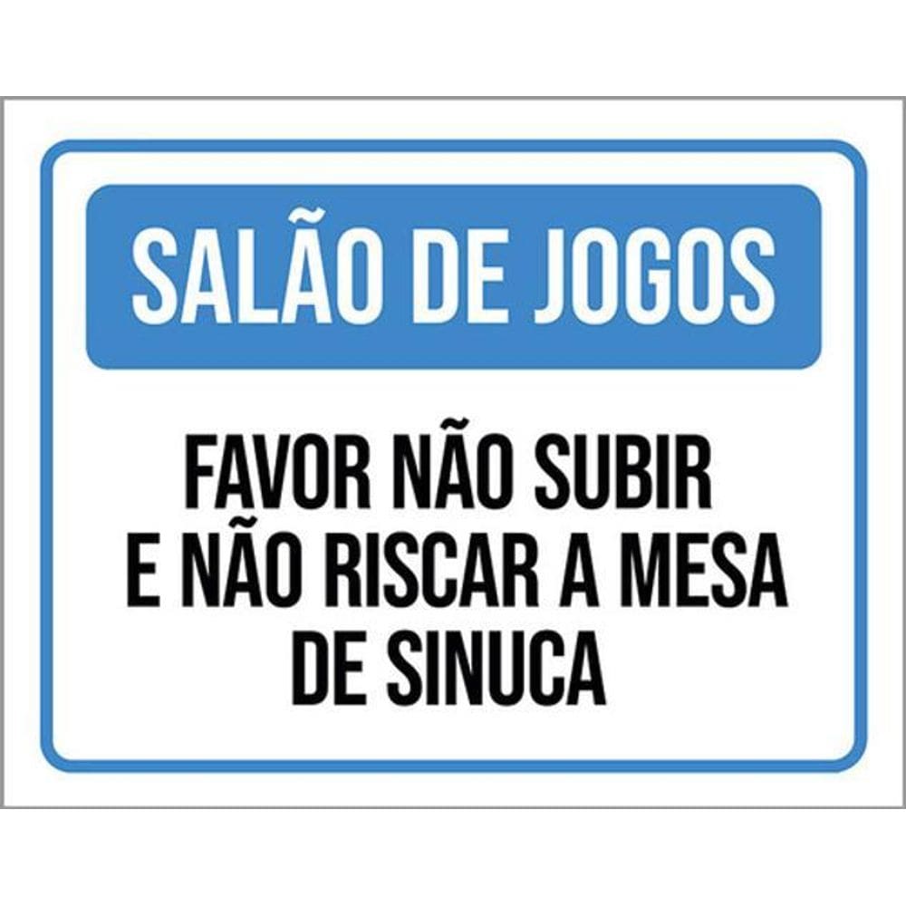 Kit 5 Placas Salão Jogos Não Subir Riscar Mesa Sinuca 36X46