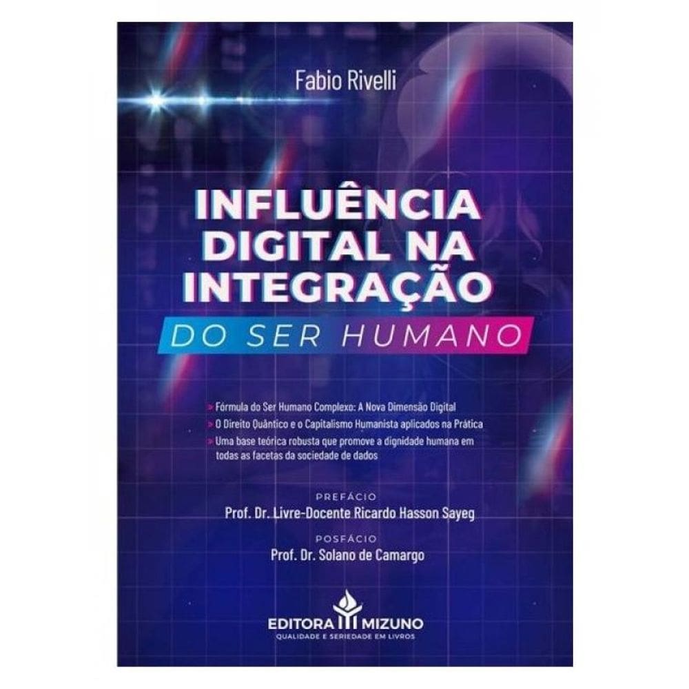 Influência Digital Na Integração Do Ser Humano - 2024
