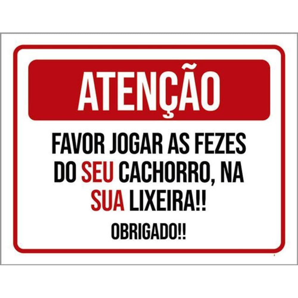 Kit 3 Placas Jogar Fezes Cachorro Na Sua Lixeira 36X46