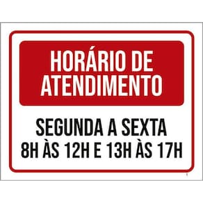 Kit 10 Placa Horário Funcionamento Segunda Sexta 8 1236X46
