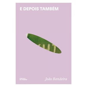 E Depois Também