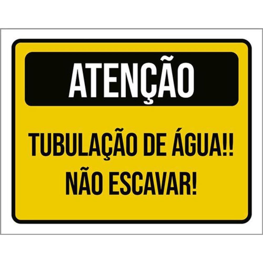 Kit 10 Placas Atenção Tubulação Água Não Escavar 36X46