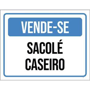 Kit 3 Placas Vende-Se Sacolé Caseiro 36X46
