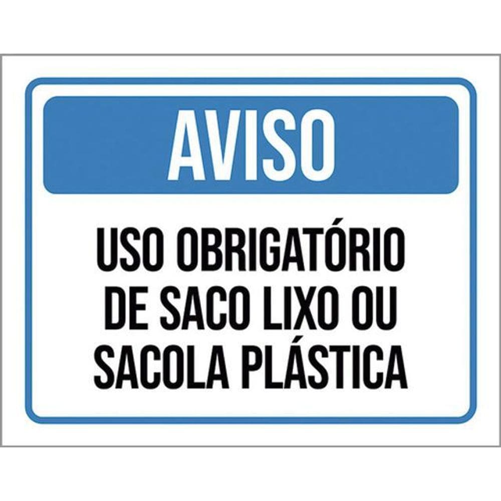 Kit 3 Placas Aviso Uso Obrigatório Saco Lixo 36X46