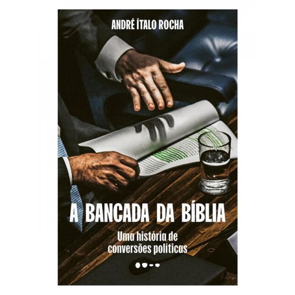 A Bancada Da Bíblia