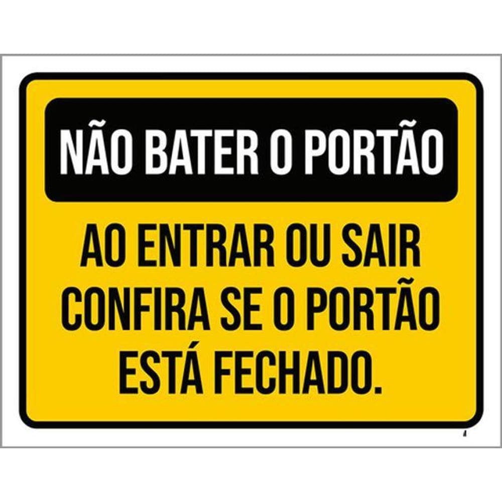 Kit 3 Placas Não Bater Portão Fechado 36X46
