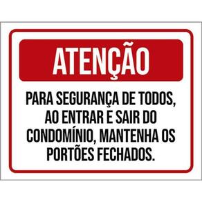 Kit 3 Placas Segurança Todos Entrar Sair 36X46