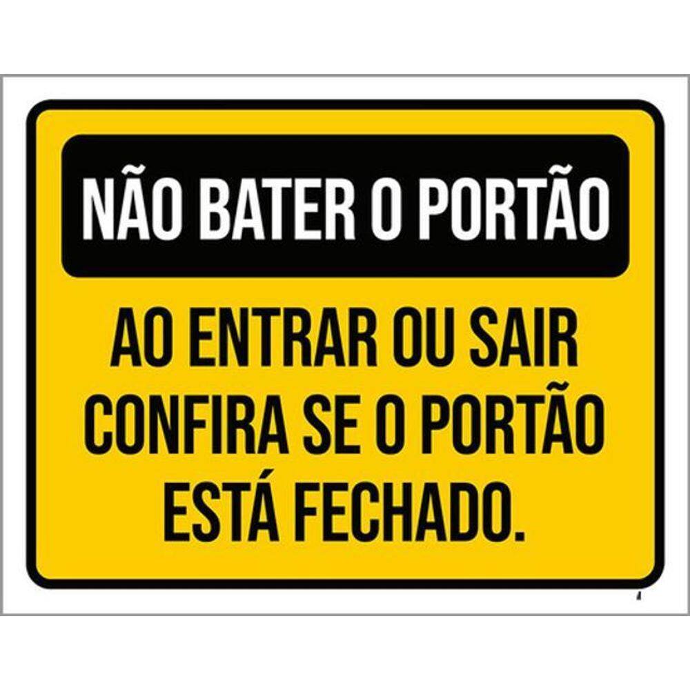Kit 3 Placas Não Bater Portão Fechado 36X46