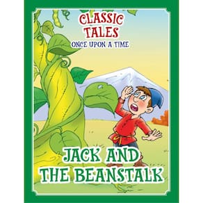 Classic Tales Once Upon a Time - Jack and the Beanstalk