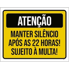 Kit 5 Placas Manter Silêncio Após 22 Horas Multa 36X46