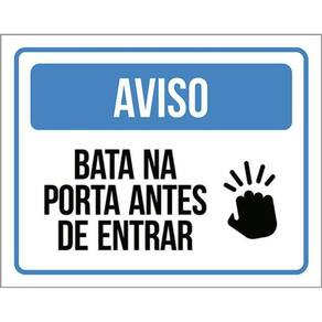 Kit 5 Placas Aviso Bata Na Porta Antes De Entrar 36X46