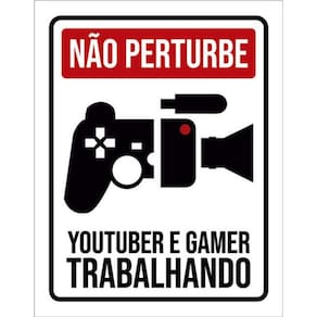 Kit 10 Placas Não Perturbe Youtuber Gamer Trabalhando 36X46