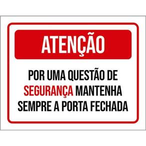 Kit 10 Placas Questão Segurança Porta Fechada 36X46