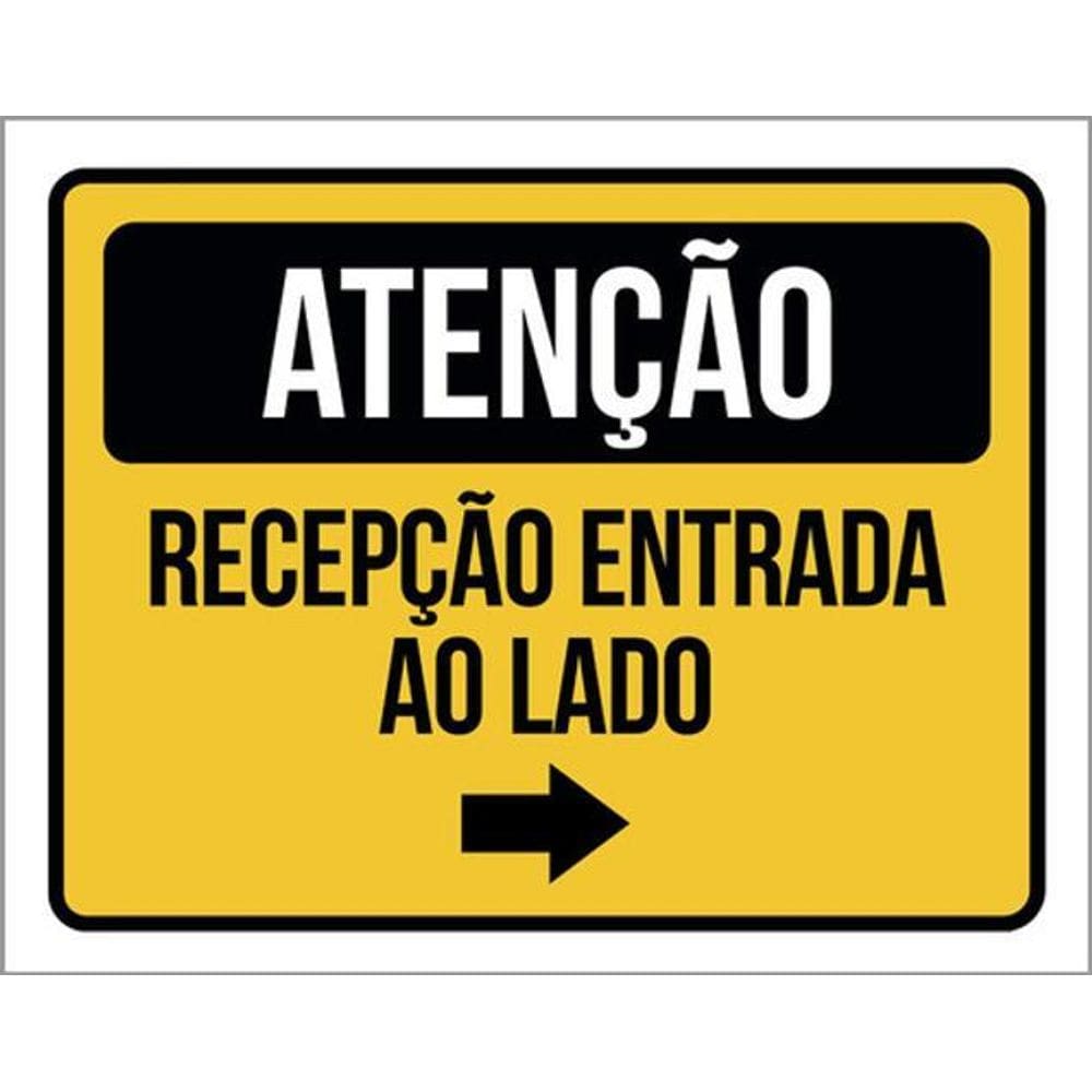 Kit 10 Placas Atenção Recepção Entrada Ao Lado 36X46