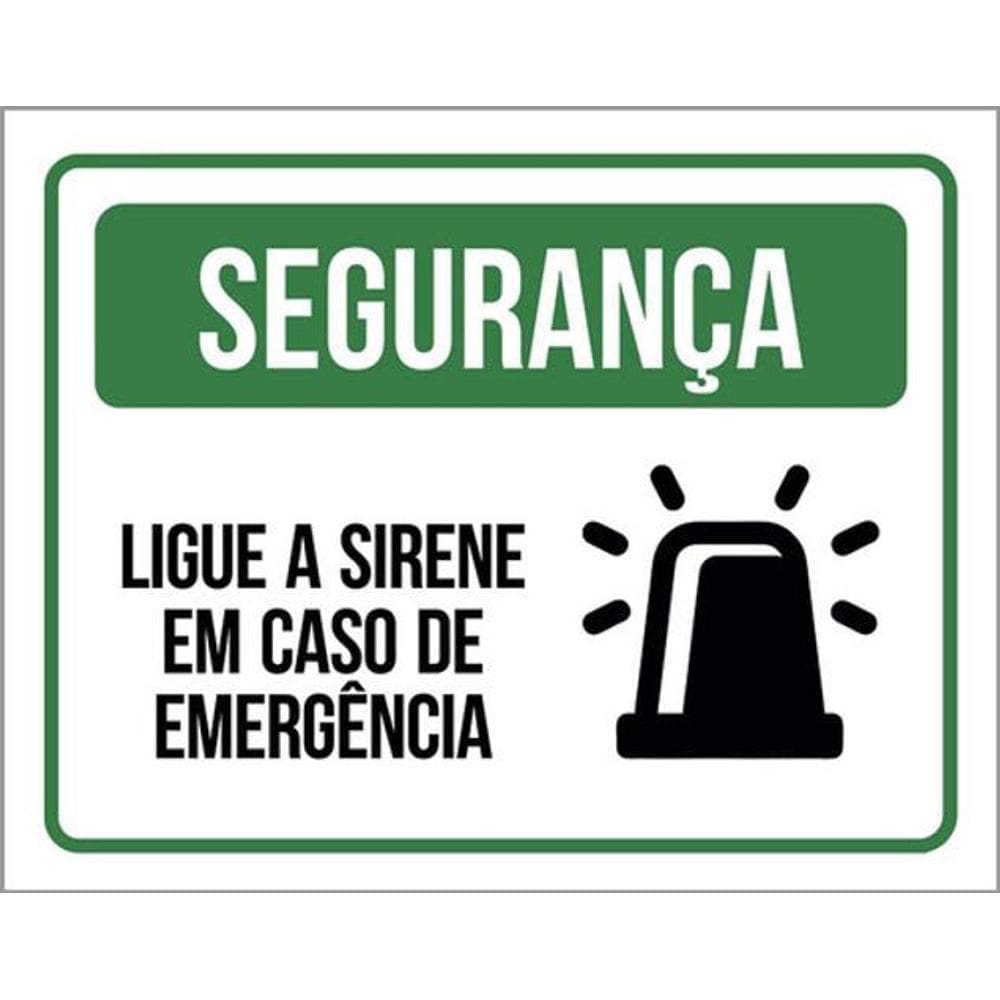 Kit 3 Placas De Segurança Ligue A Sirene 36X46