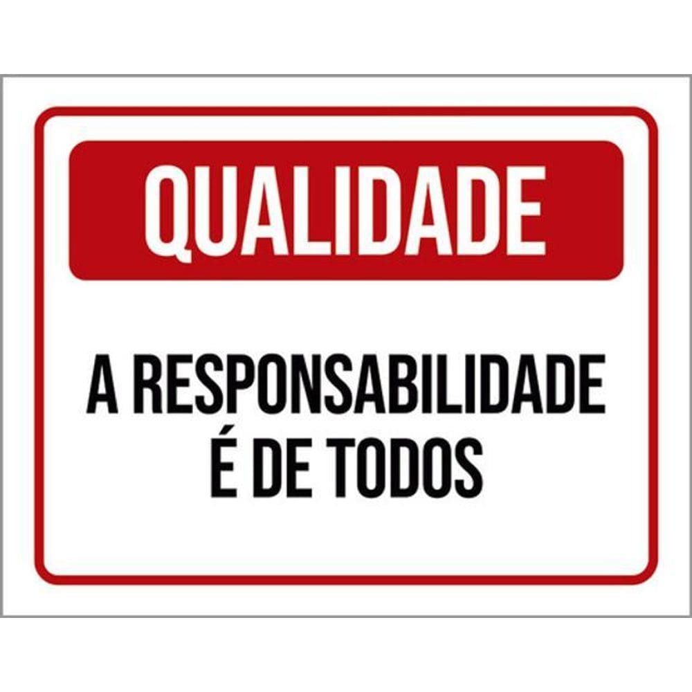 Kit 5 Placas Qualidad Responsabilidade Todos 36X46