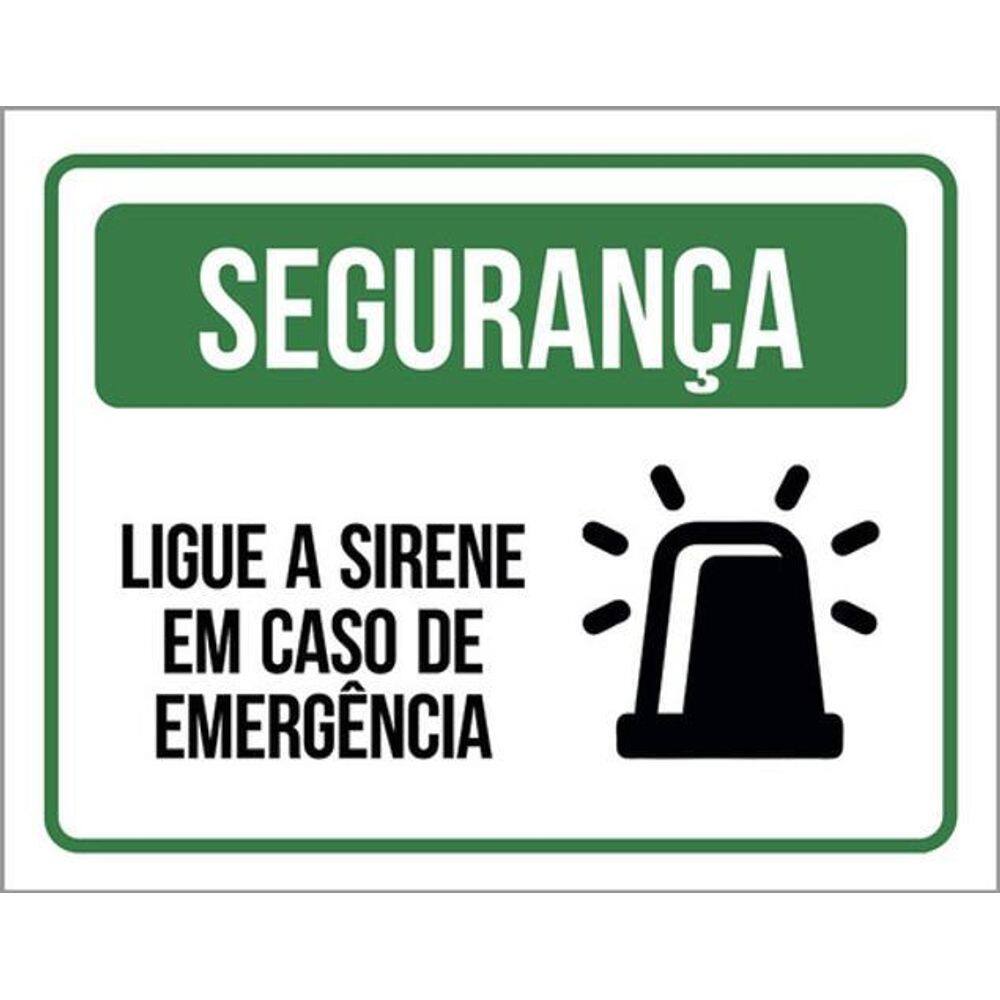 Kit 3 Placas De Segurança Ligue A Sirene 36X46