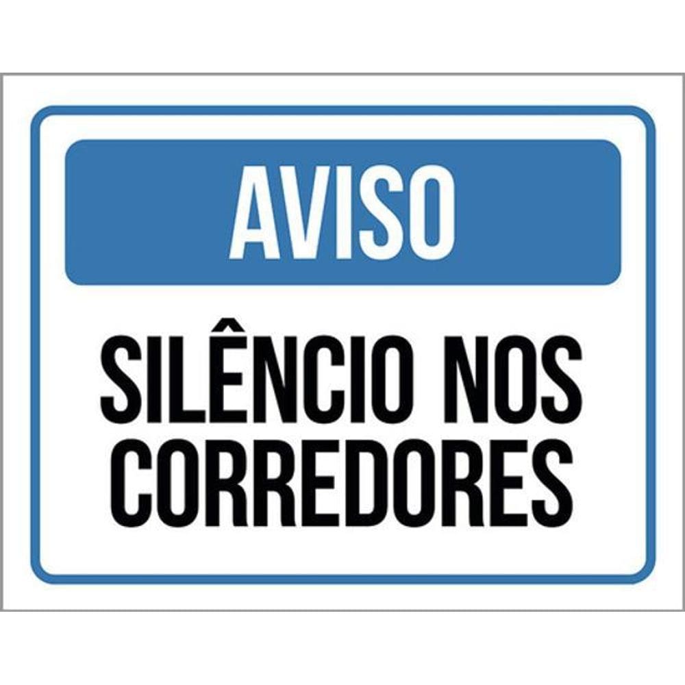 Kit 3 Placas Aviso Silêncio Nos Corredores 36X46