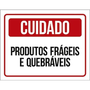 Kit 3 Placas Cuidado Produtos Frágeis Quebráveis 36X46