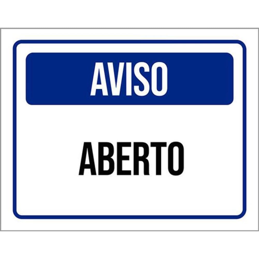Kit 5 Placas De Aviso Aberto 36X46