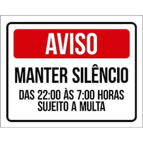 Kit 3 Placas Aviso Manter Silêncio Multa 36X46