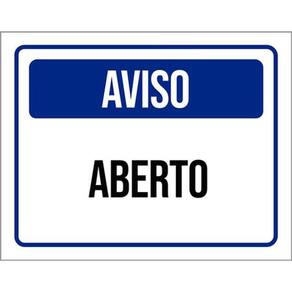 Kit 5 Placas De Aviso Aberto 36X46