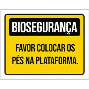 Kit 5 Placas Biosegurança Favor Colocar Pés Plataforma 36X46