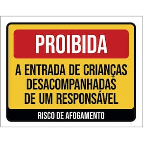 Placa Proibido Crianças Sem Responsável Afogamento 36X46