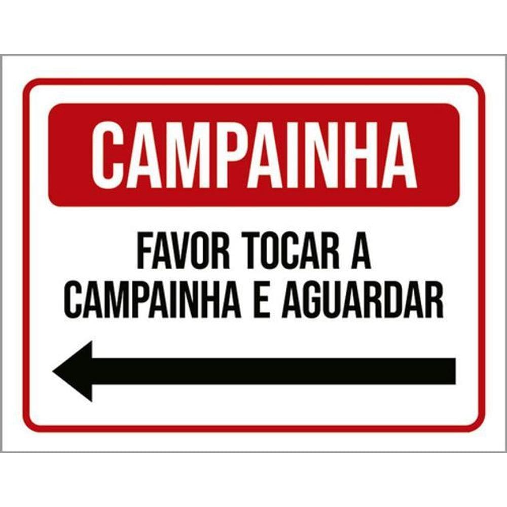 Kit 3 Placa Campainha Favor Tocar Aguardar Esquerda 36X46