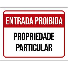 Kit 5 Placas Entrada Proibida Tarja Vermelha 36X46