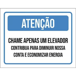 Kit 10 Placa Chame Elevador Contribua Conta Energia 36X46