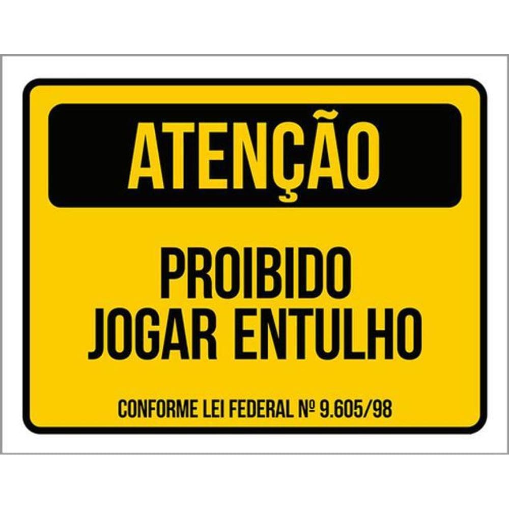 Kit 3 Placas Atenção Proibido Jogar Entulho 36X46