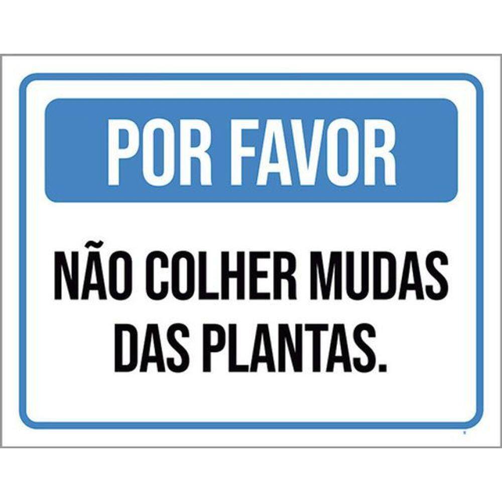 Kit 3 Placas Por Favor Não Colher Mudas Plantas 36X46