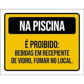 Kit 3 Placas Piscina Proibido Bebidas Recepiente Vidro 36X46