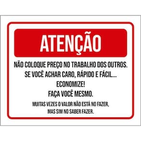 Kit 3 Placas Não Coloque Preço Trabalho Outros 36X46