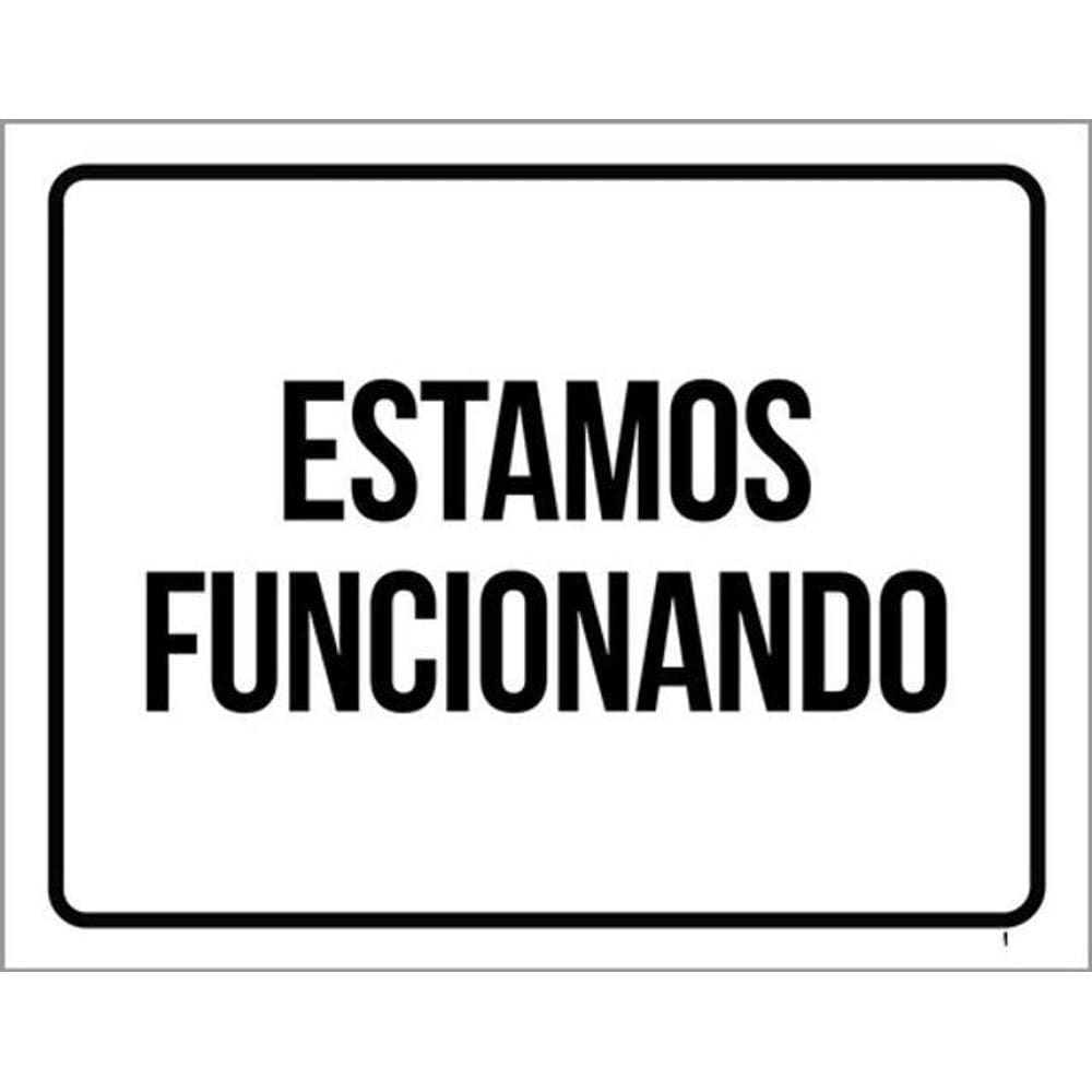 Kit 10 Placas Estamos Funcionando Preta 36X46