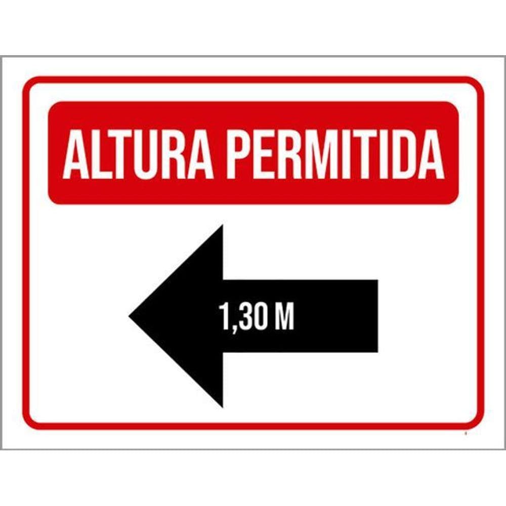 Kit 5 Placas Altura Permitida Seta Esquerda 36X46