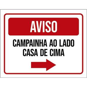 Kit 5 Placas Aviso Campainha Lado Casa Cima 36X46