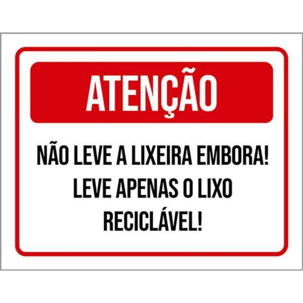 Kit 10 Placas Não Leve Lixeira Embora Apenas Lixo 36X46