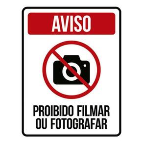 Kit 3 Placas Aviso Proibido Filmar Fotografar Ícone 36X46