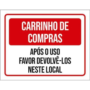Kit 3 Placas Carrinhos Compras Após Uso Devolvê-Los 36X46