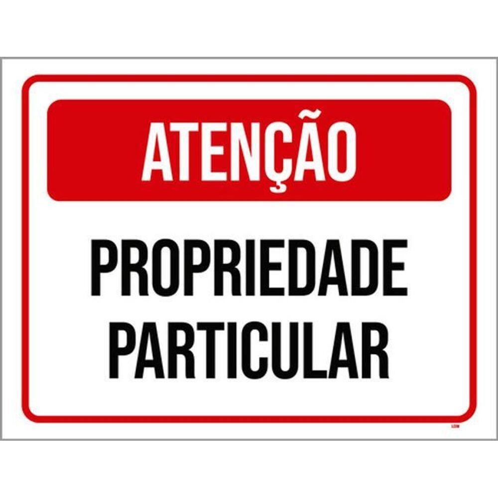 Kit 10 Placas Vermelha Propriedade Particular Atenção 36X46