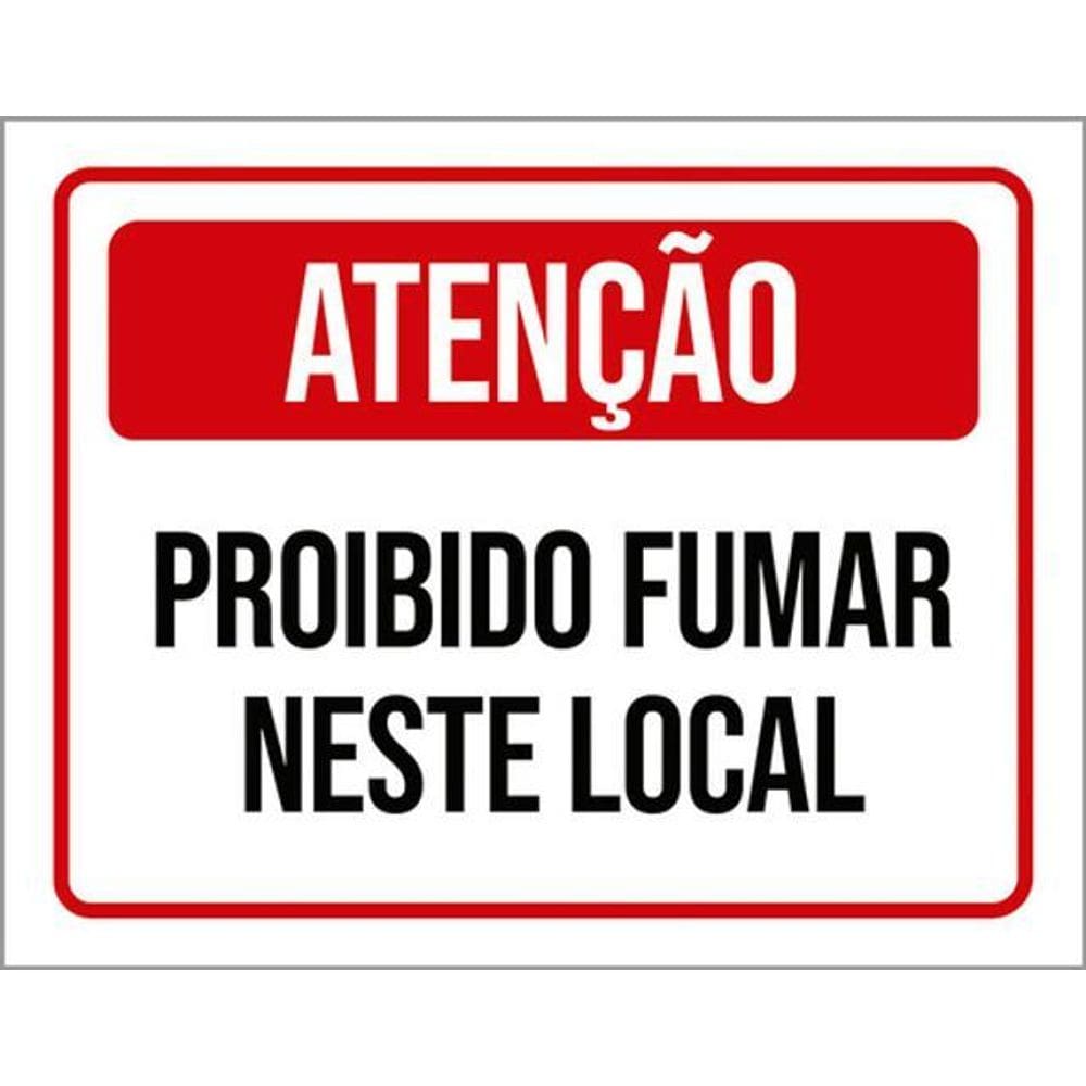 Kit 10 Placas Atenção Proibido Fumar Neste Local 36X46
