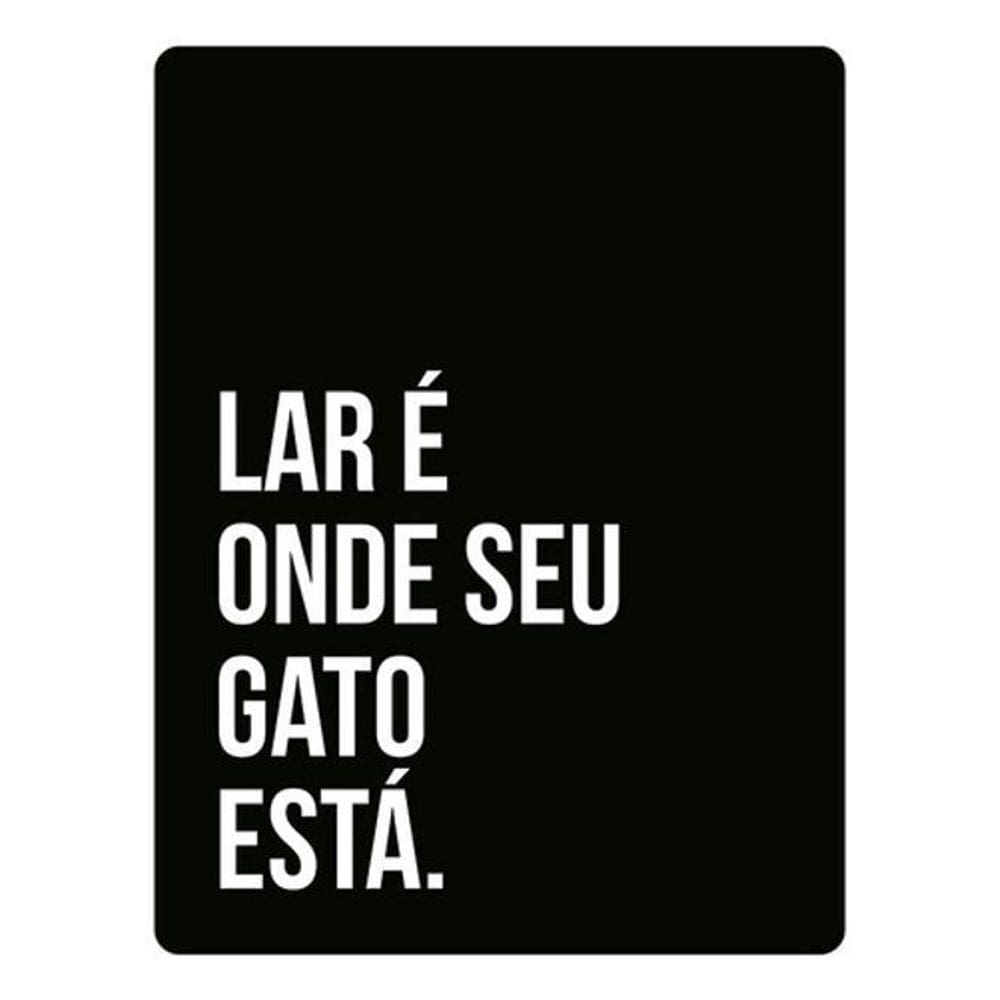 Kit 3 Placas Lar Onde Seu Gato Está 36X46