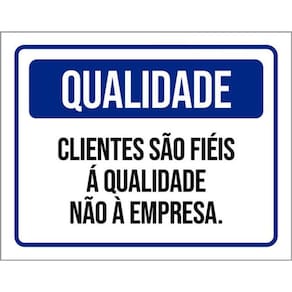 Kit 3 Placas De Qualidade Clientes Fiéis 36X46