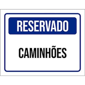 Kit 3 Placas De Reservado Caminhões 36X46