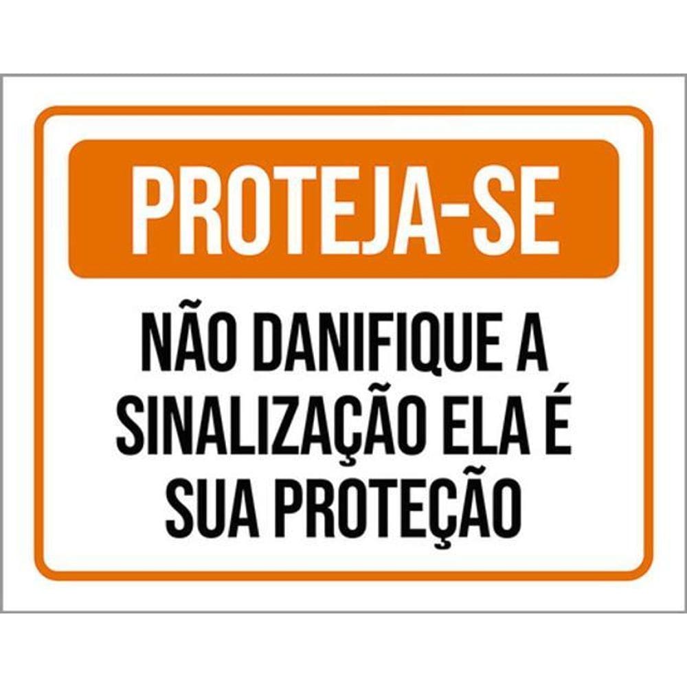 Kit 10 Placas Proteja-Se Não Danifique 36X46